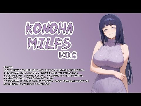 KONOHA MILFS v.0.6 - The Story of the Hokage's Adopted Daughter After the Ninja War! | VN Indonesia