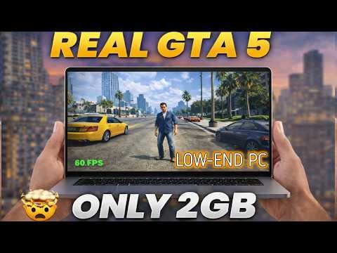 download gta 5 for low end pc 2026 Complete Guide