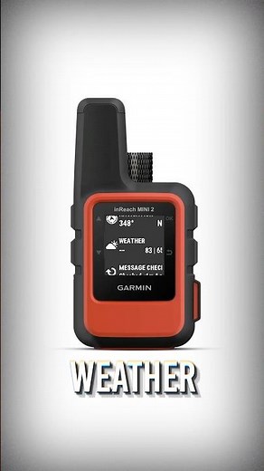 How To Get Weather Fast On The Garmin inReach Mini 2
