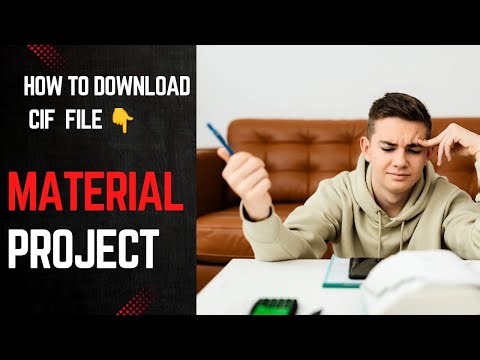 Research paper | How to Find Material from Material project| Generate CIF file and Download |Check