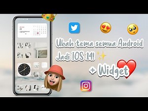 CARA UBAH TAMPILAN ANDROID JADI IOS 14 AESTHETIC + WIDGET