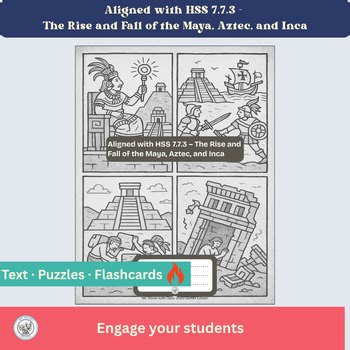 HSS 7.7.3 Puzzle Pack — The Rise and Fall of the Maya, Aztec, and Inca