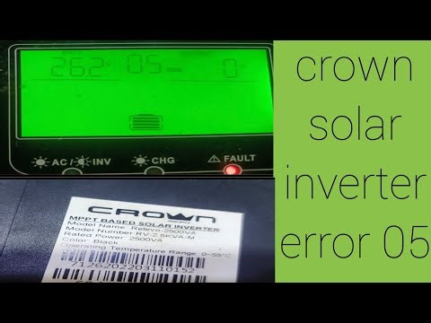 crown solar inverter error code 05 repair || crown solar inverter fault 05 || how to repair crown 05