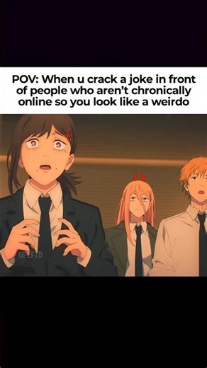 I thought they’d get it 😭 #anime #memes #fypシ゚viral #relatable