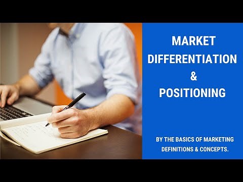 Market Differentiation and Positioning