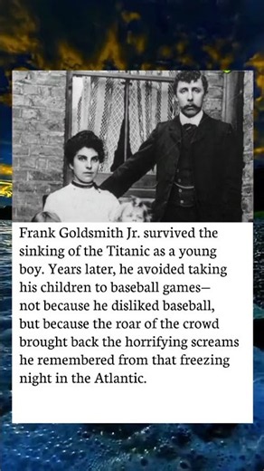 The Titanic Survivor Who Couldn’t Hear a Crowd Cheer
