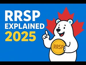 RRSP Explained for Beginners (Canada 2025) | Save Taxes & Build Wealth