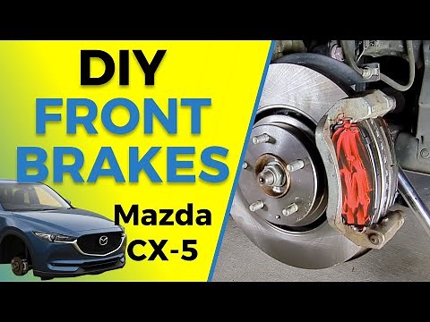 Mazda CX-5 Front Brake Replacement (Pads & Rotors) | 2016-2025 DIY How-to Guide