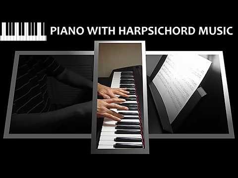 Butter & Honey ● Piano with Harpsichord Music by Tom