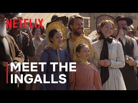 Little House on the Prairie | Meet The Ingalls | Netflix