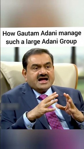 How Gautam Adani Manages One of India’s Largest Business Empires #shorts #GautamAdani