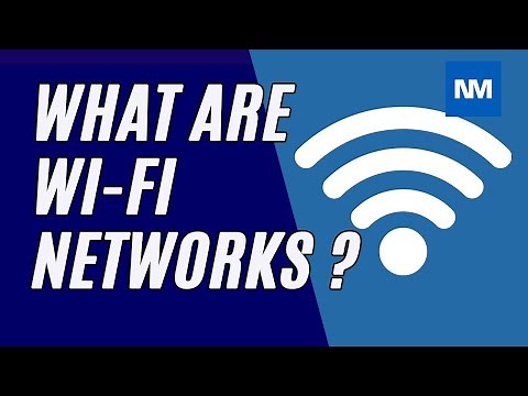 What is a Wi-Fi Network and How Does it Work? Defining Wi-Fi Networks: