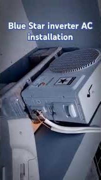 Blue Star inverter AC installation done || air conditioner installation || AK tech Ashok #hvac