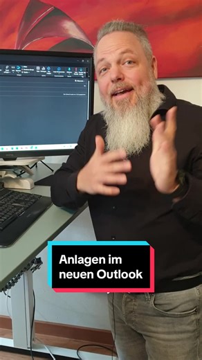 Umgang mit Anlagen im neuen Outlook leicht erklärt