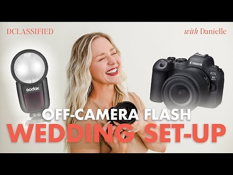 HOW I USE FLASH AT WEDDINGS | Off Camera Flash, Speed lights, and Diffusers | Godox & Canon