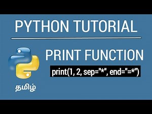 Print Function - Python | Tamil Tutorial | iCoding