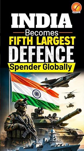 India Becomes Fifth Largest Defence Spender Globally