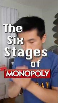 The Six Stages of Monopoly (how every game is played)