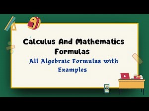All Algebraic Formulas with Examples