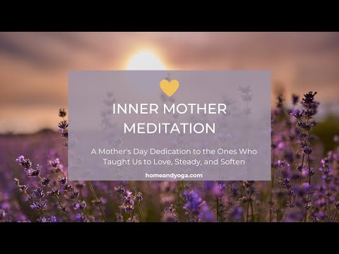 Try this Guided Meditation for Moms | A Mother's Day Meditation Special