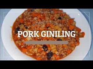How to cook PORK GINILING (Filipino Recipe)
