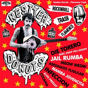 Nestter Donuts: Flamenco Trash - Album Review