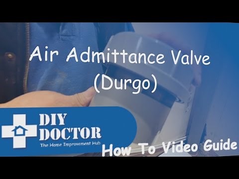 How to fit an air admittance or Durgo Valve