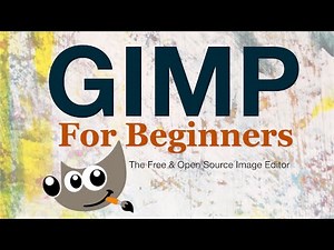Gimp 3.08 Tutorial for the Beginner User