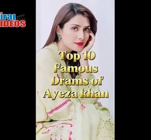 Ayeza Khan’s Best: Top 10 Iconic Dramas You Can’t Miss!