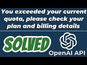 You exceeded your current quota, please check your plan and billing details error SOLVED OpenAI API