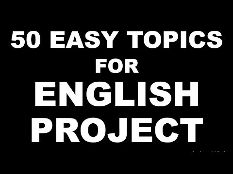50 Topics for BA English Project / B.A. / M.A. / English Literature Project Titles