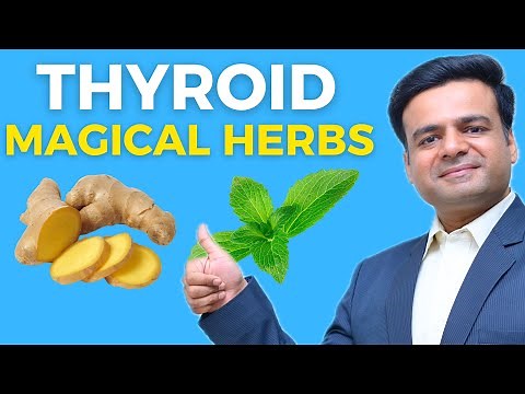 Top 5 Thyroid Boosting Herbs : Magical Herbs For Thyroid Health !