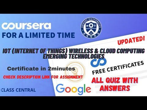 IoT Internet of Things Wireless Cloud Computing Emerging Technologies,(week-1-6) All Quiz Answers.