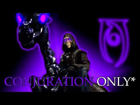 Skyrim - CONJURATION ONLY*
