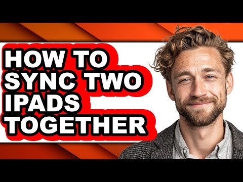 How to Sync Two Ipads Together (easy Method)