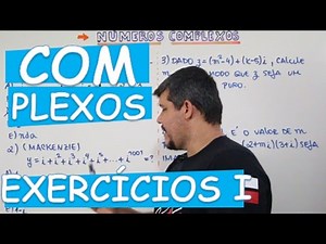 COMPLEXOS: EXERCÍCIOS #1 (AULA 6/14)