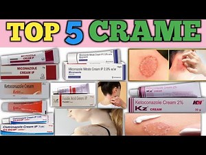 "Top 5 Infection Creams | Best Antifungal & Antibacterial Creams for Skin Problems" | Pharmacology
