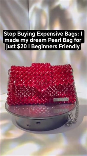 Stop Buying Expensive Bags: I made my dream Pearl Bag for just $20 I Beginners Friendly #diy #shorts