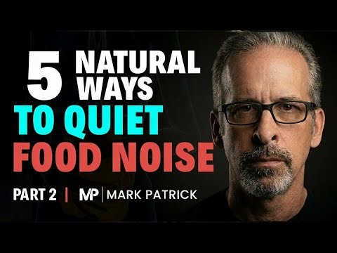 How To Quite Food Noise Part 2