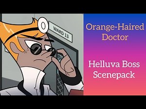 ORANGE-HAIRED DOCTOR Helluva Boss Scenepack