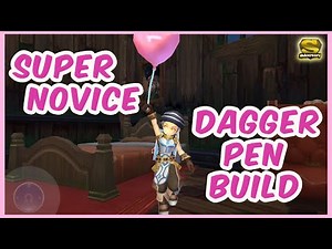 Ragnarok X: Next Generation - Free-2-Play Dagger Super Novice Build [ENG]