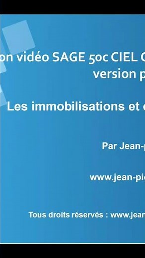 Les immobilisations sur SAGE50C Compta premium #sage50c