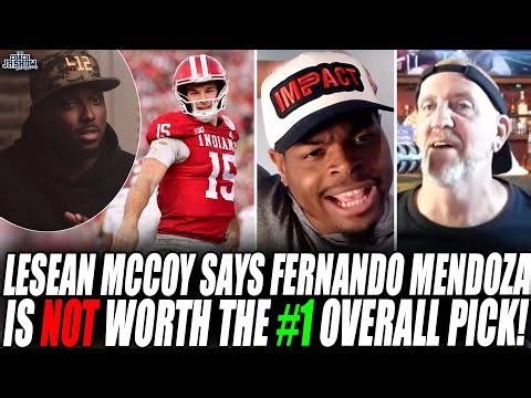 LeSean McCoy Says Fernando Mendoza Is NOT Worth Raiders' #1 Overall Pick!