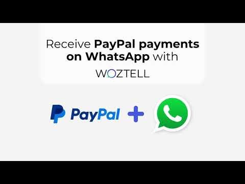 Receive PayPal payments through WhatsApp: Transform your business!
