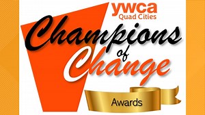 Nominate local leaders for the YWCA Quad Cities Champions of Change Awards