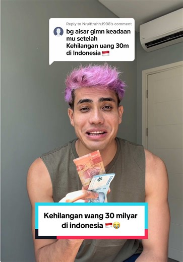 penjelasan : aku hilang wang 30 milyar di indonesia 🥀 | indonesia