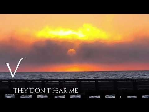 They Don’t Hear Me