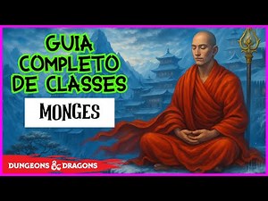 COMPLETE GUIDE TO SUBCLASSES IN D&D 5E: MONKS