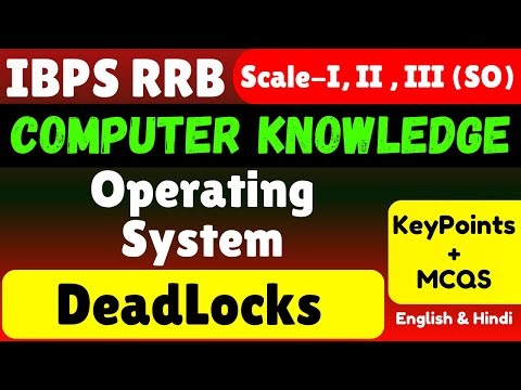 DeadLocks | Computer Knowledge for IBPS RRB Scale II & III 2025 | Complete Study Material PDF Notes