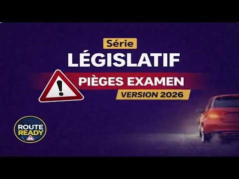 ⚖️ LÉGISLATIF – Code de la Route 2026 (FR/EN) | Exam Traps